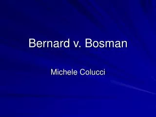 Bernard v. Bosman