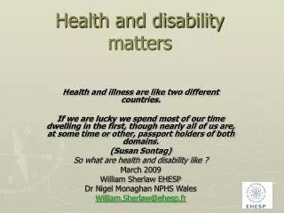 Health and disability matters