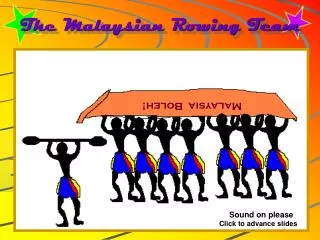The Malaysian Rowing Team
