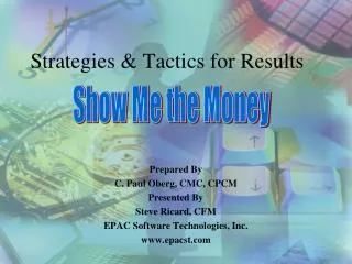 Strategies &amp; Tactics for Results