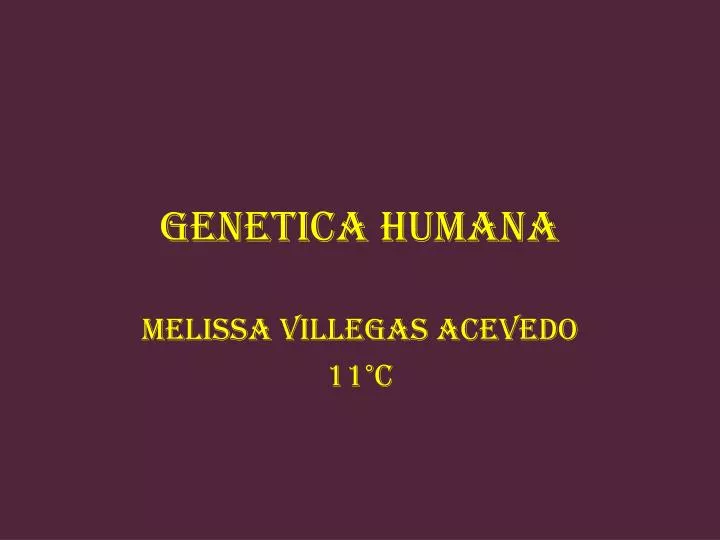 genetica humana
