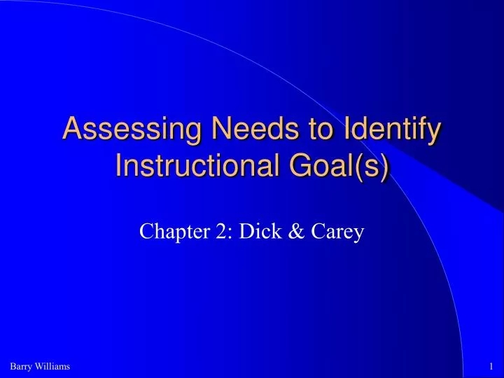 assessing needs to identify instructional goal s