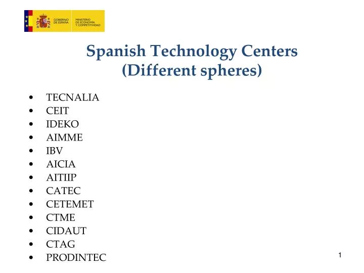 spanish technology centers different spheres