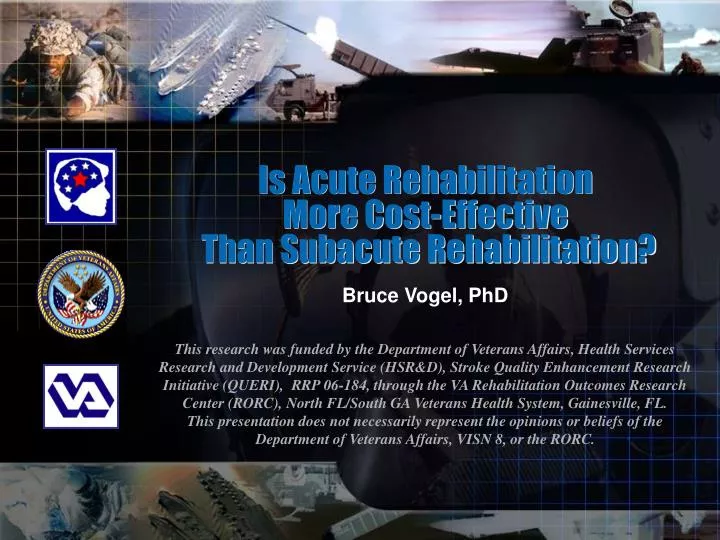 is acute rehabilitation more cost effective than subacute rehabilitation