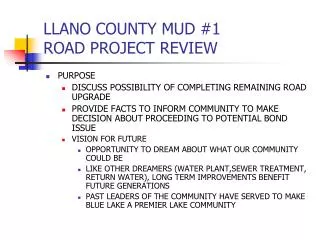 LLANO COUNTY MUD #1 ROAD PROJECT REVIEW