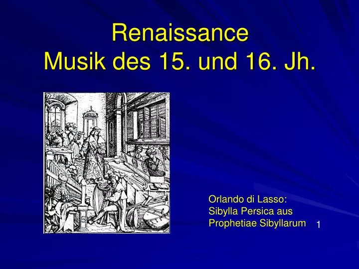 renaissance musik des 15 und 16 jh