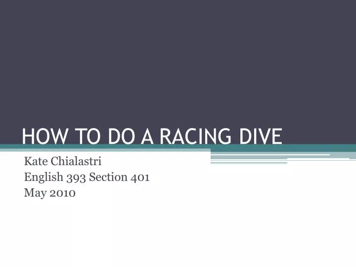 how to do a racing dive
