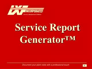 Service Report Generator™