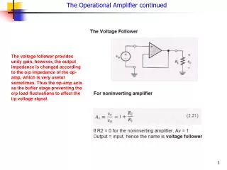 The Operational Amplifier continued