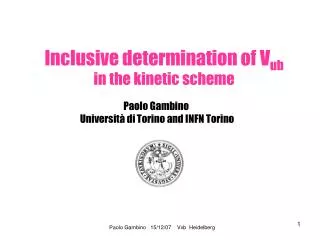 Inclusive determination of V ub in the kinetic scheme