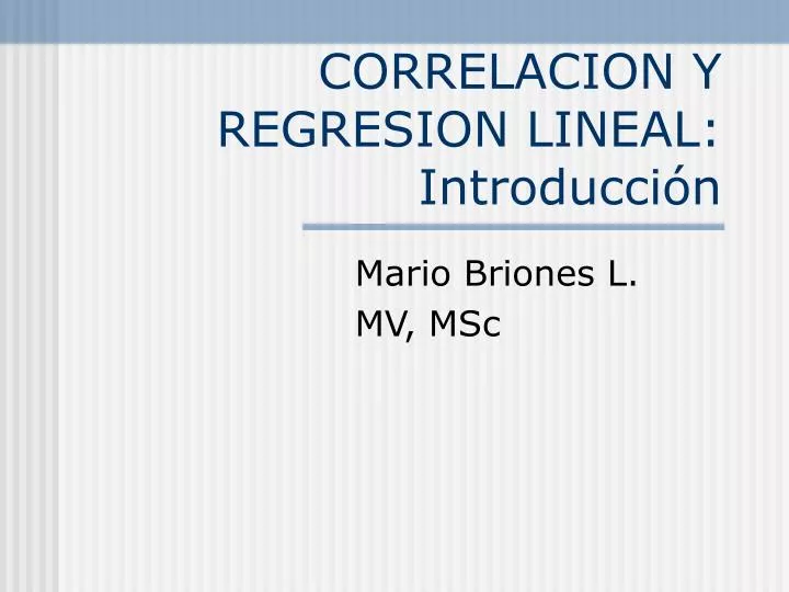correlacion y regresion lineal introducci n