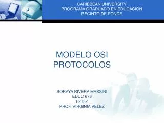 CARIBBEAN UNIVERSITY PROGRAMA GRADUADO EN EDUCACION RECINTO DE PONCE