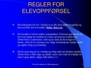 REGLER FOR ELEVOPPFØRSEL