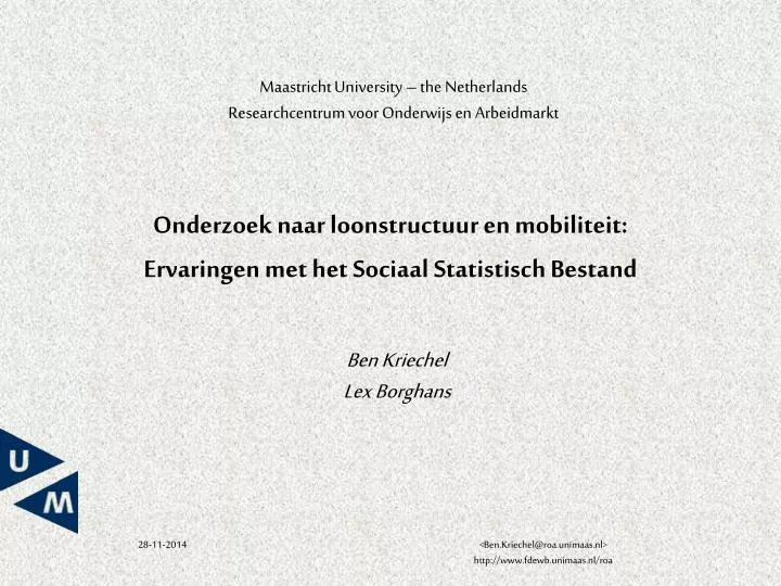 onderzoek naar loonstructuur en mobiliteit ervaringen met het sociaal statistisch bestand