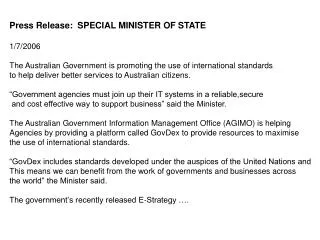 Press Release: SPECIAL MINISTER OF STATE 1/7/2006