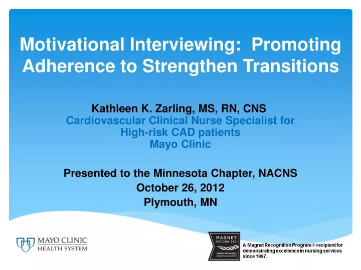 motivational interviewing promoting adherence to strengthen transitions