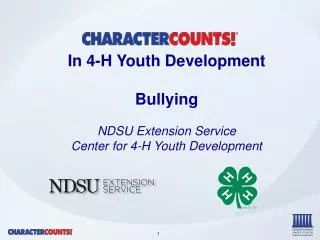 In 4-H Youth Development Bullying NDSU Extension Service Center for 4-H Youth Development