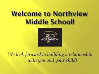 Welcome to Northview Middle School!