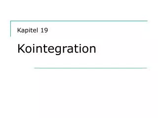 Kapitel 19 Kointegration
