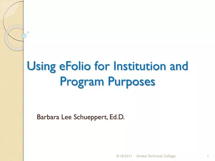 using efolio for institution and program purposes