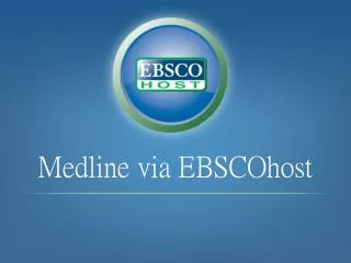 Medline via EBSCOhost