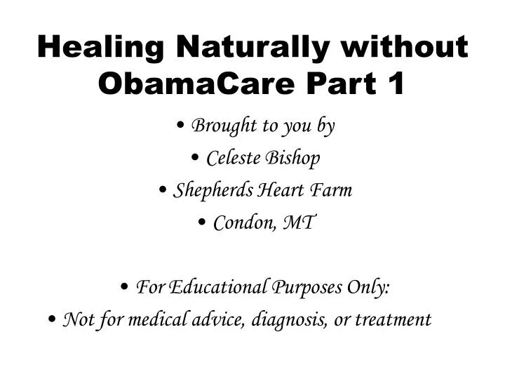 healing naturally without obamacare part 1