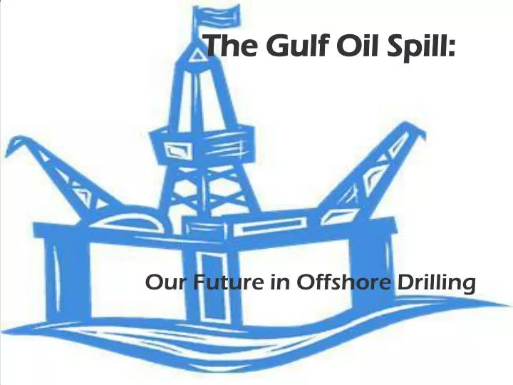 the gulf oil spill