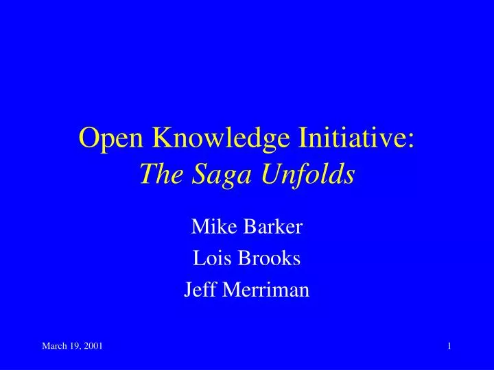 open knowledge initiative the saga unfolds