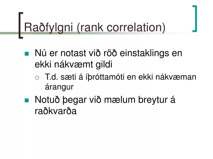 ra fylgni rank correlation