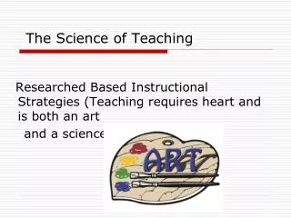 The Science of Teaching