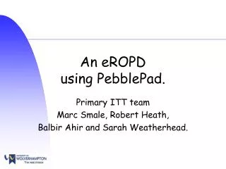 An eROPD using PebblePad.