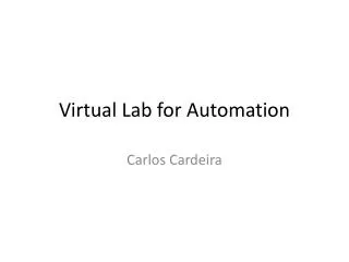 Virtual Lab for Automation