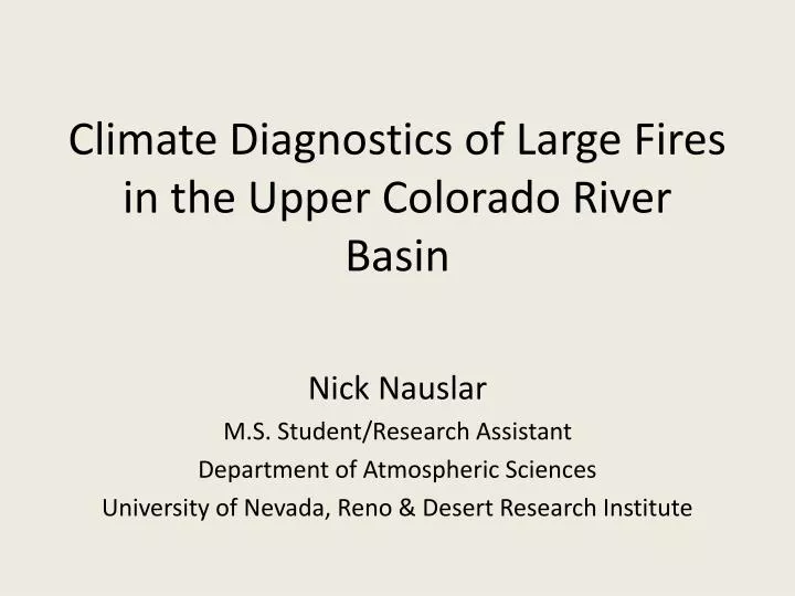 climate diagnostics of large fires in the upper colorado river basin