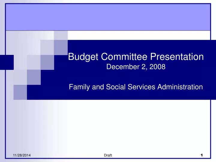 budget committee presentation december 2 2008 family and social services administration