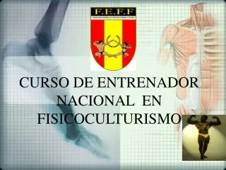 CURSO DE ENTRENADOR NACIONAL EN FISICOCULTURISMO
