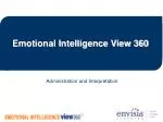 Emotional Intelligence View 360 - slide 1