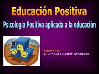 Psicología Positiva aplicada a la educación