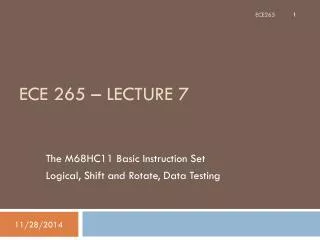 ECE 265 – Lecture 7