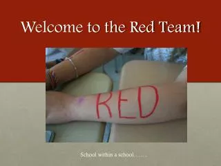 Welcome to the Red Team!