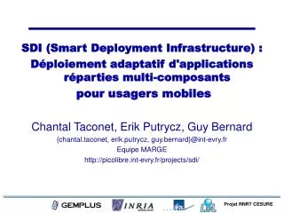 SDI (Smart Deployment Infrastructure) :