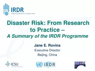 Disaster Risk: From Research to Practice – A Summary of the IRDR Programme