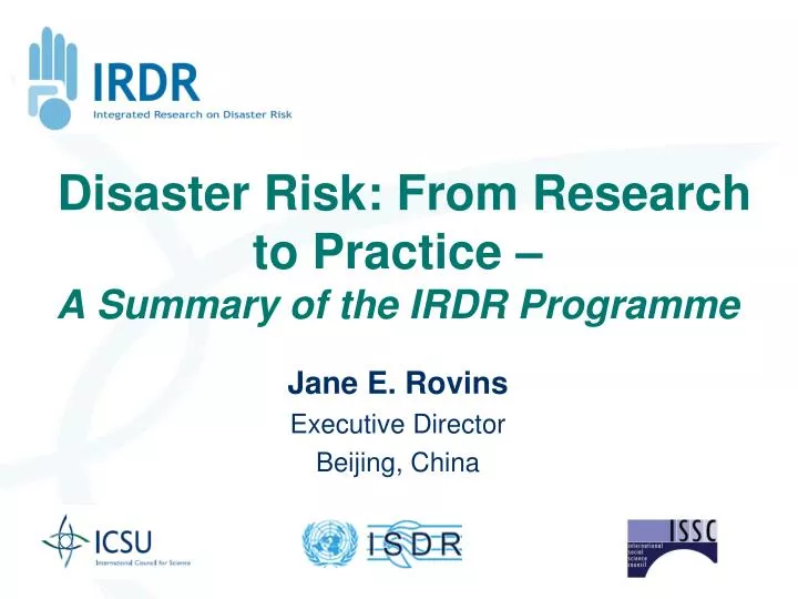 disaster risk from research to practice a summary of the irdr programme