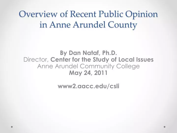 overview of recent public opinion in anne arundel county