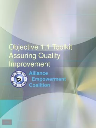 Objective 1.1 Toolkit Assuring Quality Improvement