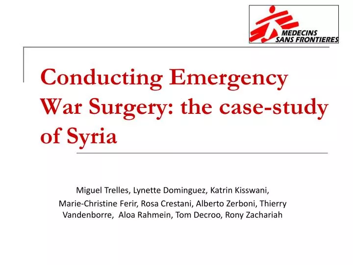 conducting emergency war surgery the case study of syria