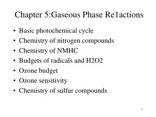 Chapter 5:Gaseous Phase Re 1 actions