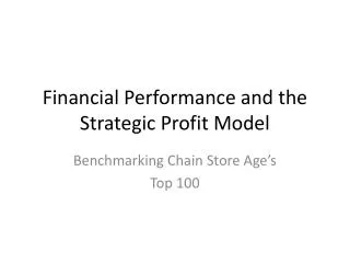 Financial Performance and the Strategic Profit Model