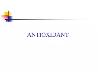 ANTIOXIDANT
