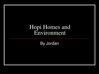 Hopi Homes and Environment