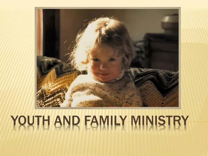 youth and family ministry